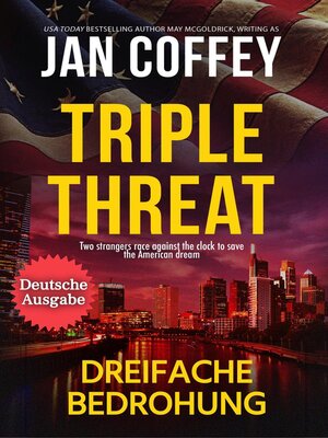cover image of Triple Threat (Dreifache Bedrohung)